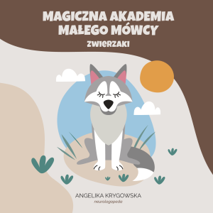 Magiczna Akademia Małego Mówcy